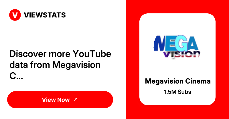 Megavision Cinema - Viewstats