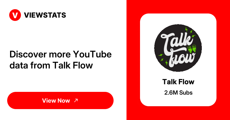 Talk Flow - Viewstats